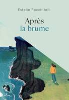 Après la brume