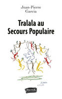 Tralala au Secours Populaire