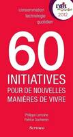 60 initiatives qui réinventent le quotidien, consommation-technologie-quotidien