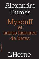 Mysouff et autres histoires de bêtes