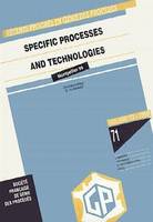 Specific processes and technologies - [proceedings], [proceedings]