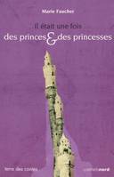 Il était une fois des princes et des princesses