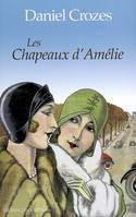 Les chapeaux d'Amélie, roman