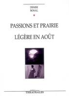 Passions et prairie - légère en août  NED, Légère en août