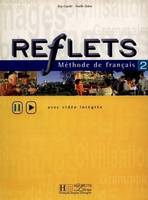 Reflets 2 - Livre élève, Méthode de français 2