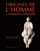 Origines de l'homme et évolution culturelle