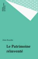 Le patrimoine réinventé