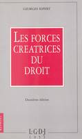 Les forces créatrices du droit