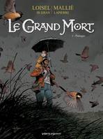 5, Le grand mort / Panique, Panique