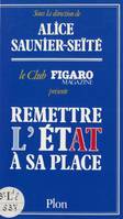 Remettre l'État à sa place