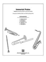 Immortal Praise, Instrumental Parts