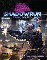 Shadowrun 6 - Firing Squad - Core Combat Rulebook