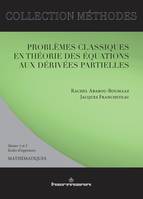 Problèmes classiques en théorie des équations aux dérivés partielles, Master 1 et 2, écoles d'ingénieurs