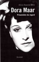 Dora Maar, prisonnière du regard