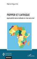 Popper et l'Afrique, Applicabilité de la méthode du trial and error