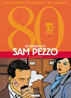 Intégrale Tomes 01 à 04, Sam Pezzo - Intégrale Tomes 01 à 04