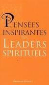 PENSEES INSPIRANTES DES LEADERS SPIRITUELS