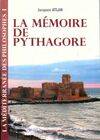 1, La méditerranée des philosophes Tome I : La mémoire de Pythagore