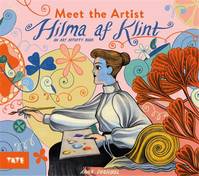 Meet the Artist Hilma Af Klint /anglais