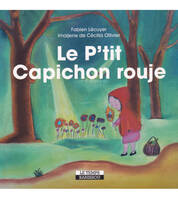 Le p'tit capichon rouje