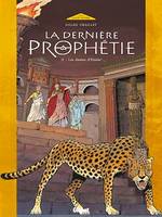 La Dernière Prophétie - Tome 02, Les Dames d'Emèse