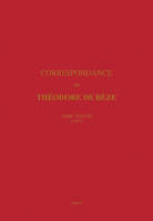 Correspondance de Théodore de Bèze., 38, Correspondance de Théodore de Bèze