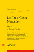 Les Trois Cents Nouvelles, Le Trecento Novelle