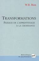 Transformations. passage de l'apprentissage a la croissance, passage de l'apprentissage à la croissance