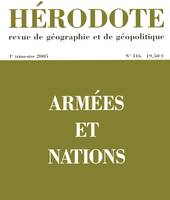 Hérodote numéro 116 - Armées et nations, Armées et nations, Armées et nations