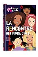 1, La rencontre des Kinra Girls, Kinra Girls, édition collector 2016