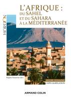 L'Afrique : du Sahel et du Sahara à la Méditerranée - Capes/Agrégation. Histoire-Géographie, Capes/Agrégation Histoire-Géographie