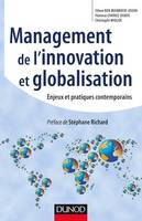 Management de l'innovation et Globalisation, Enjeux et pratiques contemporains