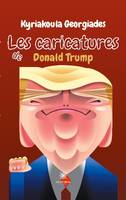 Les caricatures de Donald Trump, Nouvelles