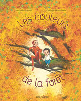 Les couleurs de la forêt