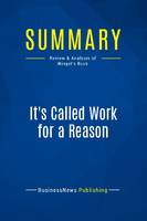 Summary: It's Called Work for a Reason, Review and Analysis of Winget's Book