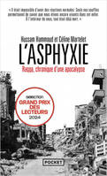 L'Asphyxie - Raqqa, chronique d'une apocalypse