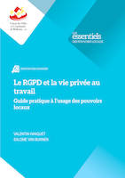 Le RGPD et la vie privée au travail, Guide pratique à l'usage des pouvoirs locaux