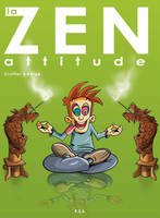 La zen attitude