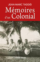 MEMOIRES D'UN COLONIAL