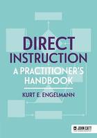 Direct Instruction: A practitioner's handbook