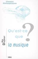 Qu'est-ce que la musique?