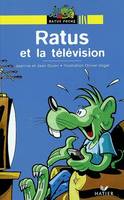 Ratus Poche - Ratus et la télévision