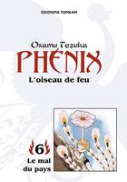 Phénix., 6, Phénix L'Oiseau de Feu -Tome 06-