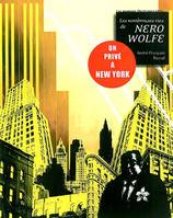 Les nombreuses vies de Nero Wolfe, un privé à New York