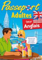 Passeport Adultes - Anglais, spécial anglais