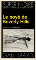 Le Noyé de Beverly Hills