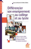 Différencier son enseignement au collège et au lycée