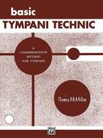 Basic Tympani Technique, A Comprehensive Method for Tympani