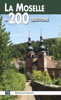 La Moselle en 200 questions