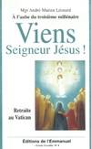 Viens seigneur Jésus, retraite au Vatican...